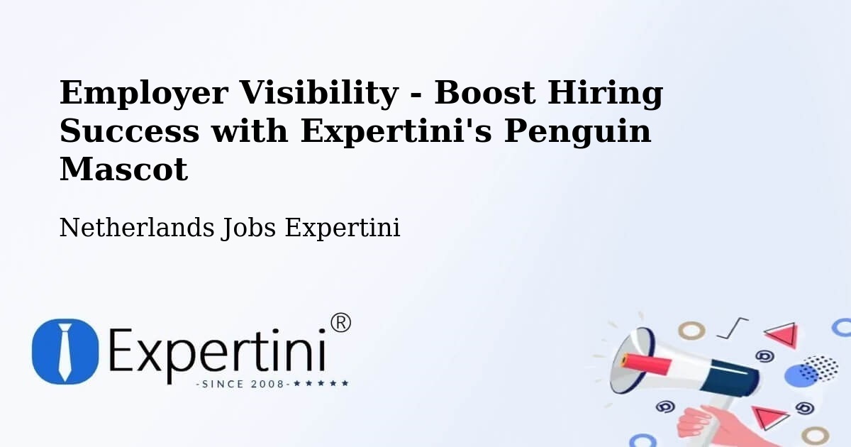 CV and Resume Visibility Optimization – Diessen - Netherlands Jobs Expertini